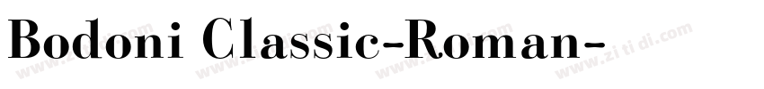 Bodoni Classic-Roman字体转换